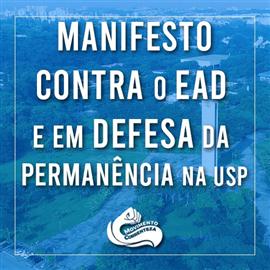 NÃO AO ENSINO A DISTÂNCIA NA USP! EM DEFESA DA PERMANÊNCIA ESTUDANTIL!