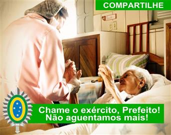 PREFEITO, PEÇA AJUDA AO EXÉRCITO E A CRUZ VERMELHA!