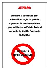 NÃO À MEDIDA PROVISÓRIA 657/14. A MP DO VAZAMENTO.