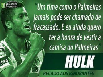 TORCIDA PALMEIRENSE QUER VER HULK NO VERDÃO!